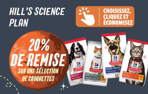 20 % de remise sur une sélection de croquettes HILL'S SCIENCE PLAN