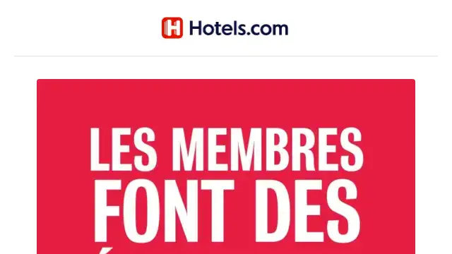 Newsletter de Hotels.com : N’oubliez pas votre remise membre