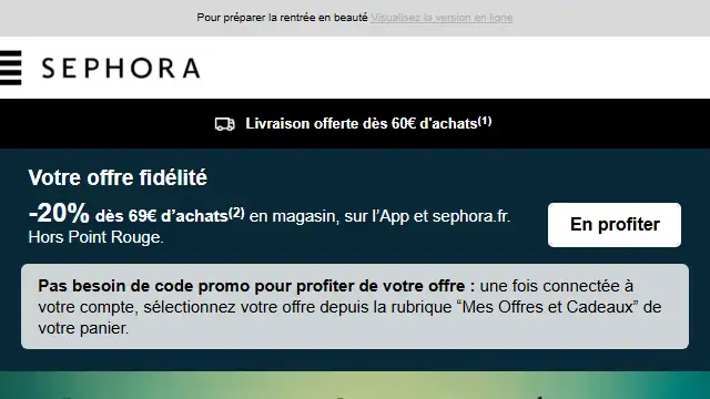 Newsletter de Sephora : C&rsquo;est parti ➡️ -20% dès 69€ d&rsquo;achats