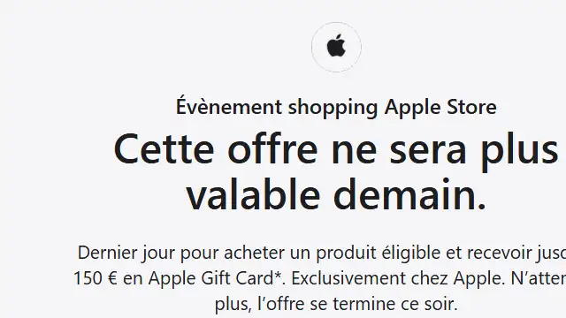 Newsletter de Apple : L’Évènement shopping Apple Store se termine ce soir. ⌛